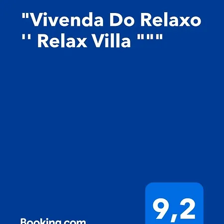 Vivenda Do Relaxo 